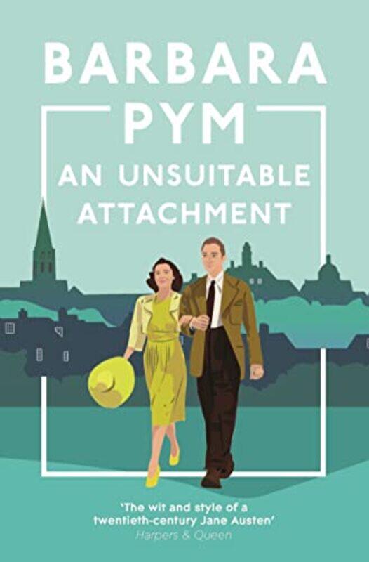 

An Unsuitable Attachment by Barbara Pym-Paperback