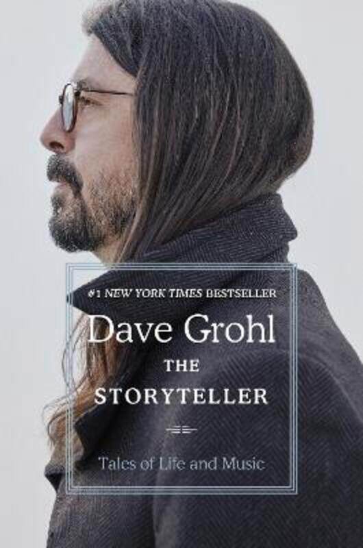

The Storyteller: Tales of Life and Music.Hardcover,By :Grohl, Dave
