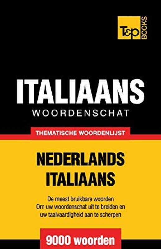 

Thematische woordenschat NederlandsItaliaans 9000 woorden by Tim Harris-Paperback