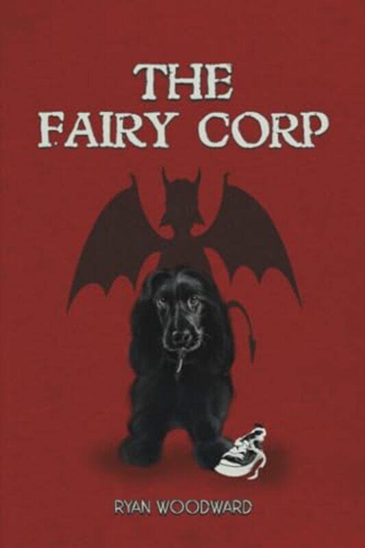 

The Fairy Corp by Ryan Woodward-Paperback