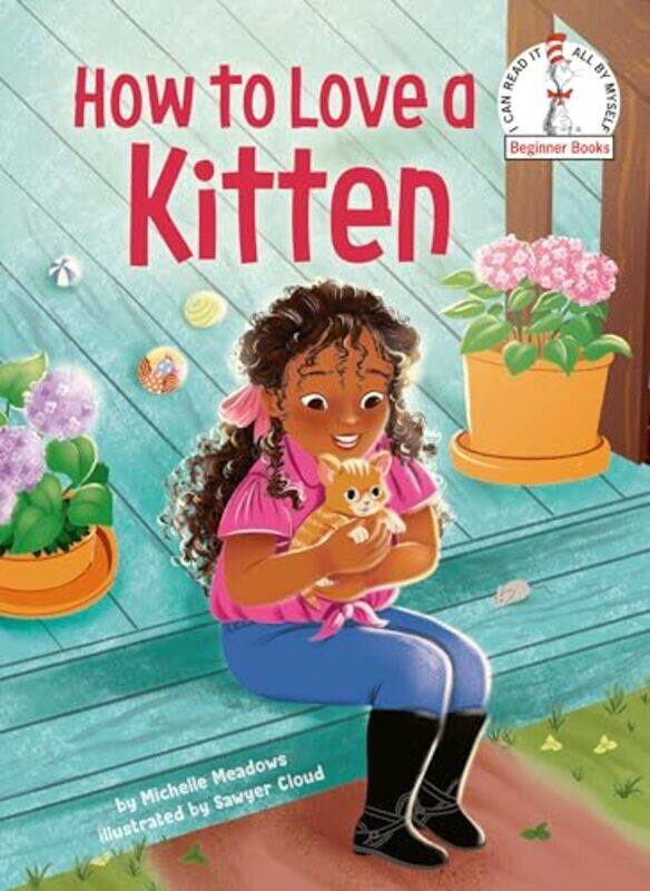 

How to Love a Kitten by Michelle MeadowsSawyer Cloud-Hardcover