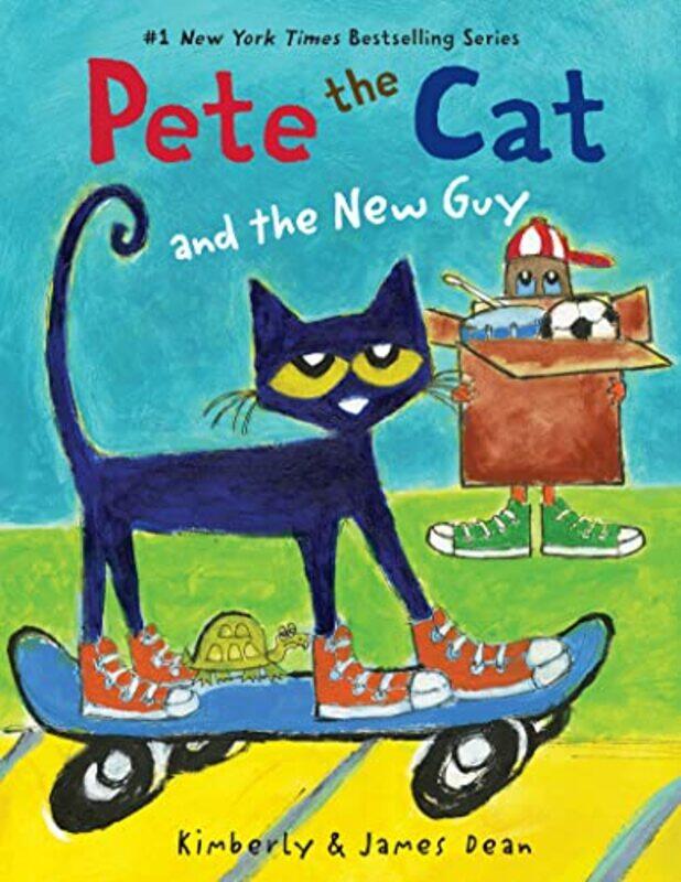 

Pete the Cat and the New Guy by James DeanKimberly DeanJames Dean-Paperback