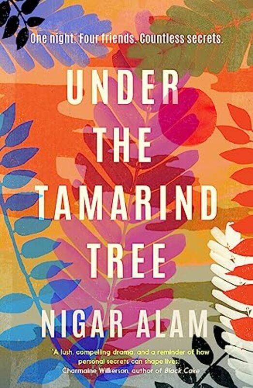 

Under the Tamarind Tree by Nigar Alam-Hardcover