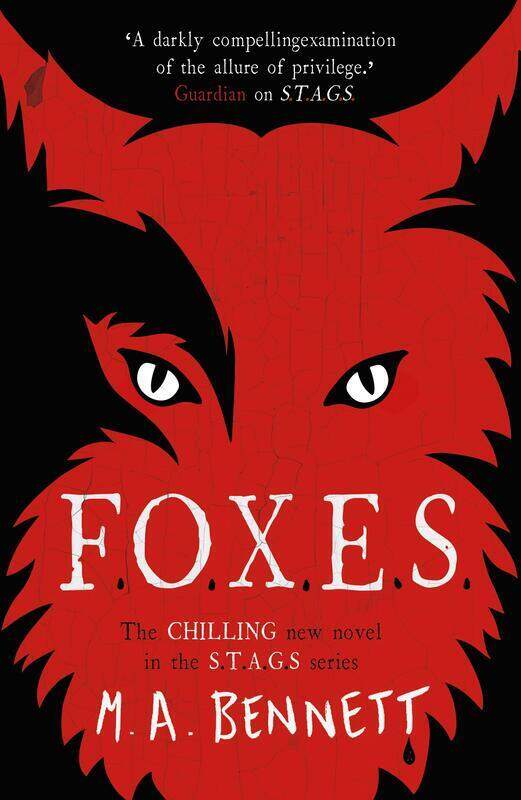 

Stags 3: Foxes, Paperback Book, By: M A Bennett
