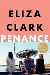 Penance by Eliza Clark..Hardcover