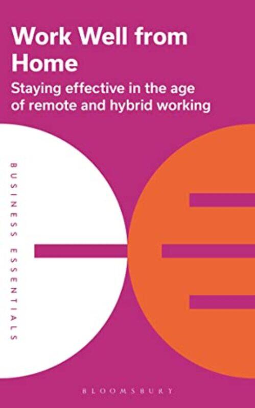 

Work Well From Home by Bloomsbury Publishing-Paperback