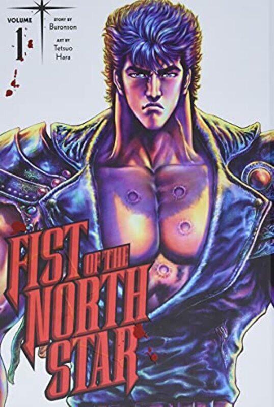 

Fist Of The North Star, Vol. 1 Hardcover by Buronson