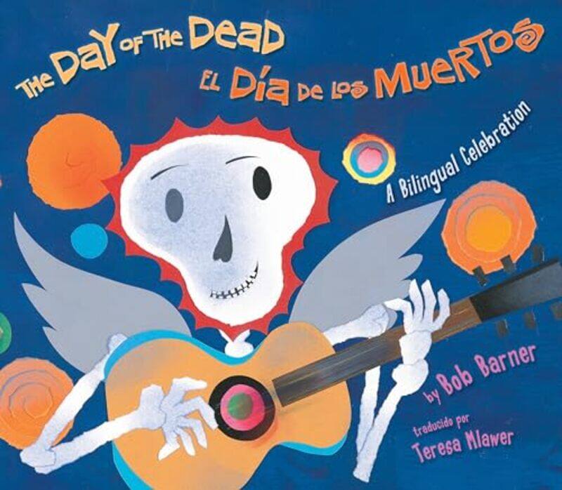 

Day Of The Deaddia De Los Muertos By Barner Bob - Paperback