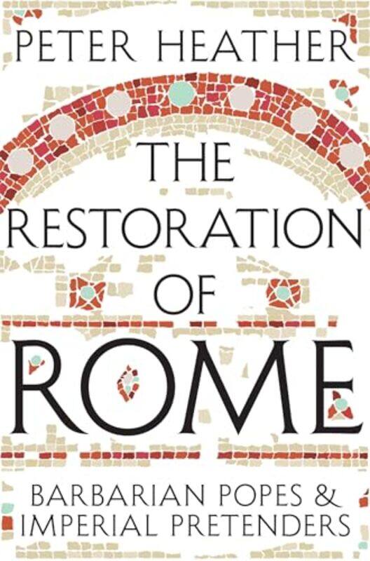

Restoration Of Rome by Peter - Paperback