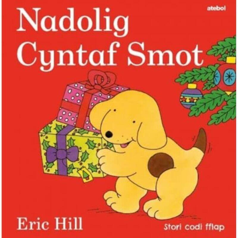 

Cyfres Smot Nadolig Cyntaf Smot by Eric HillAtebol-Hardcover