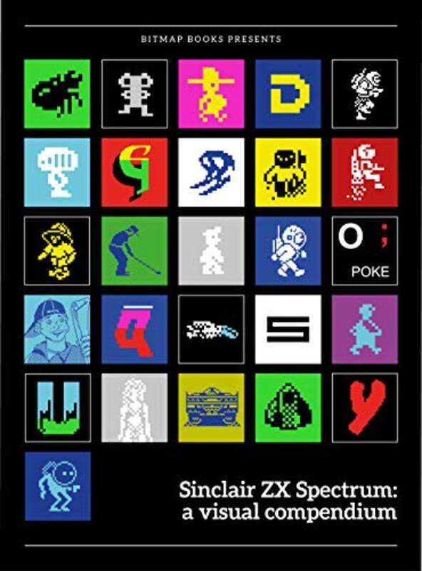 

Sinclair ZX Spectrum a visual compendium by John L Field-Hardcover