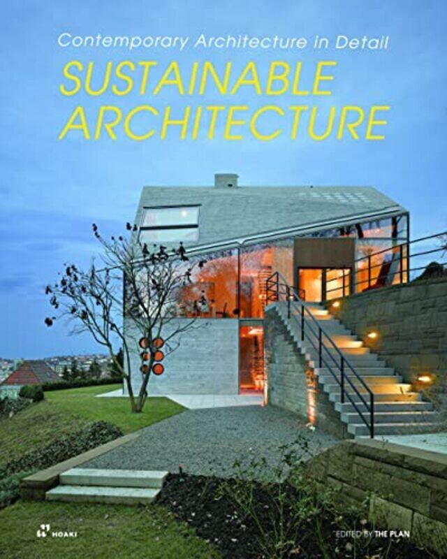 

Sustainable Architecture Contemporary Architecture In Detail by THE PLAN Paperback