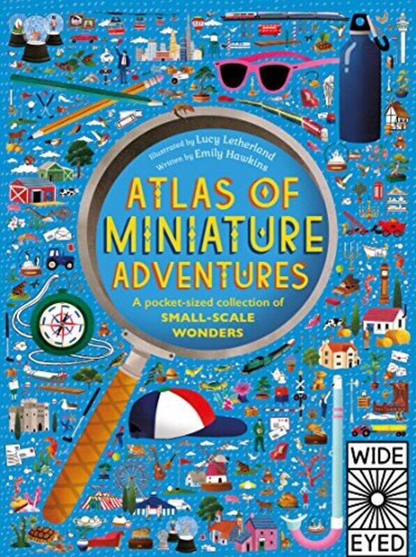 

Atlas of Miniature Adventures: A pocket-sized collection of small-scale wonders, Hardcover Book, By: Emily Hawkins