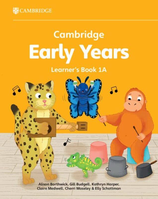 

Cambridge Early Years Learners Book 1A by Carol Azungi NLA University College Norway Dralega-Paperback