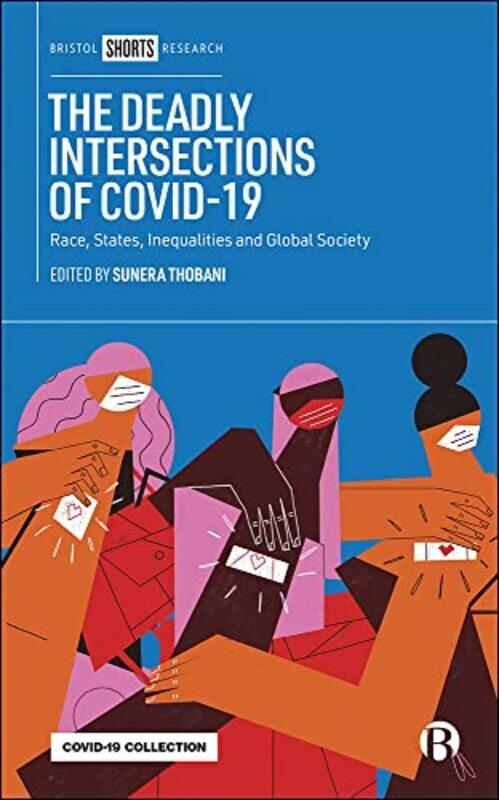 

The Deadly Intersections of COVID19 by Cyndi Turner-Hardcover