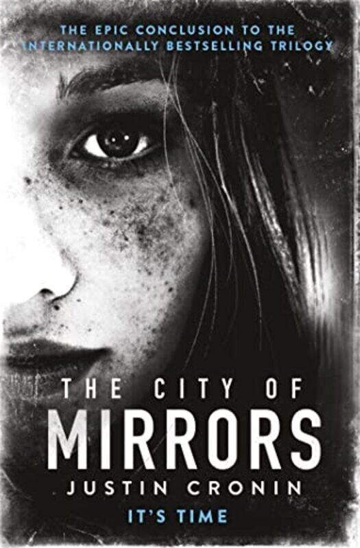 

The City Of Mirrors by Justin Cronin-Paperback