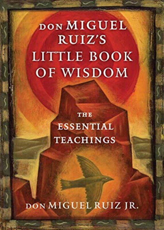 

Don Miguel Ruizs Little Bk Of Wisdom By Ruiz Don Miguel - Paperback