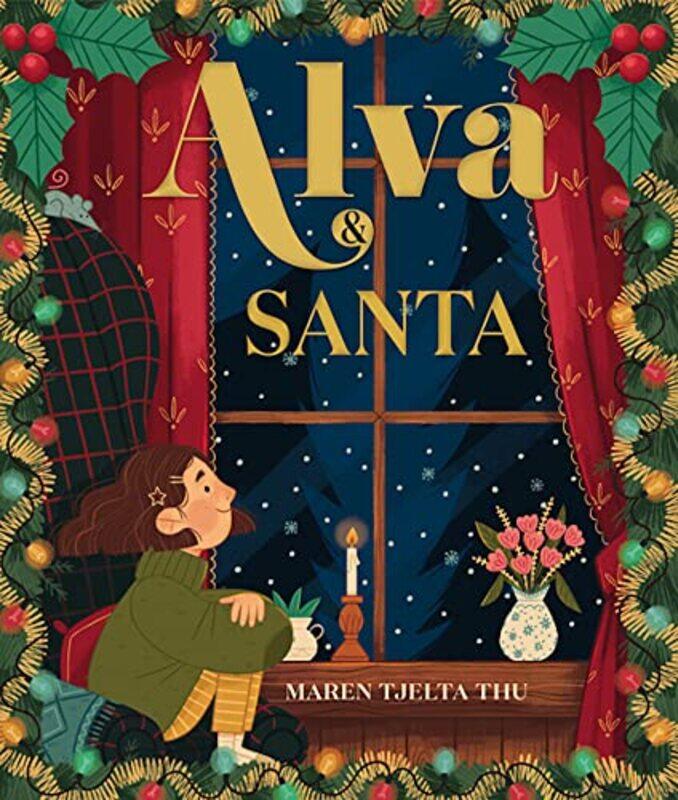 

Alva and Santa by Maren Tjelta Thu-Paperback