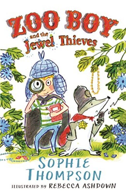 

Zoo Boy and the Jewel Thieves by Sophie ThompsonRebecca Ashdown-Paperback