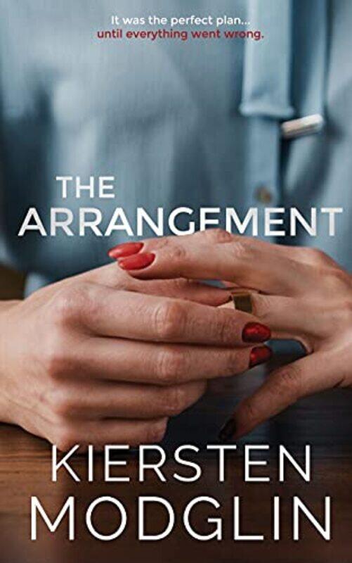 

The Arrangement , Paperback by Modglin, Kiersten