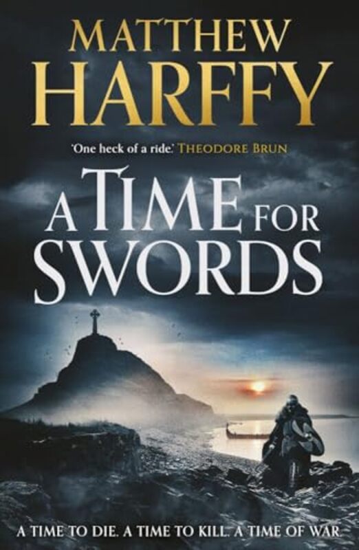 

A Time for Swords by Matthew Harffy-Paperback