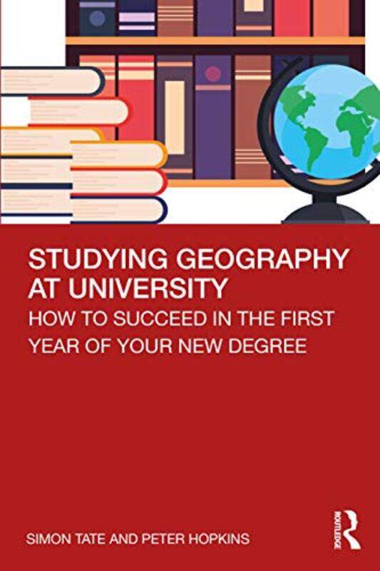 

Studying Geography at University by Sonya Newland-Paperback