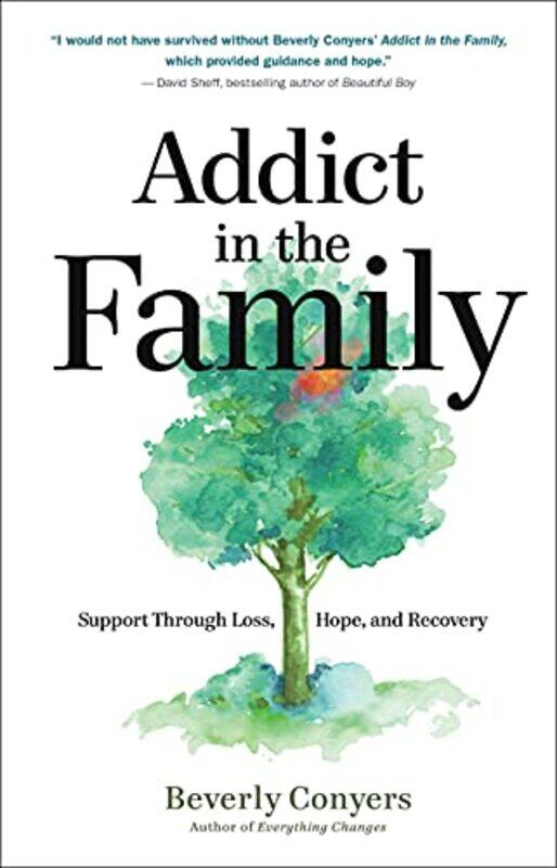 

Addict in the Family by Steven Leeds Beckett University UK GerrardSamantha Leeds Beckett University UK HollandRobert Leeds Beckett University UK Shail