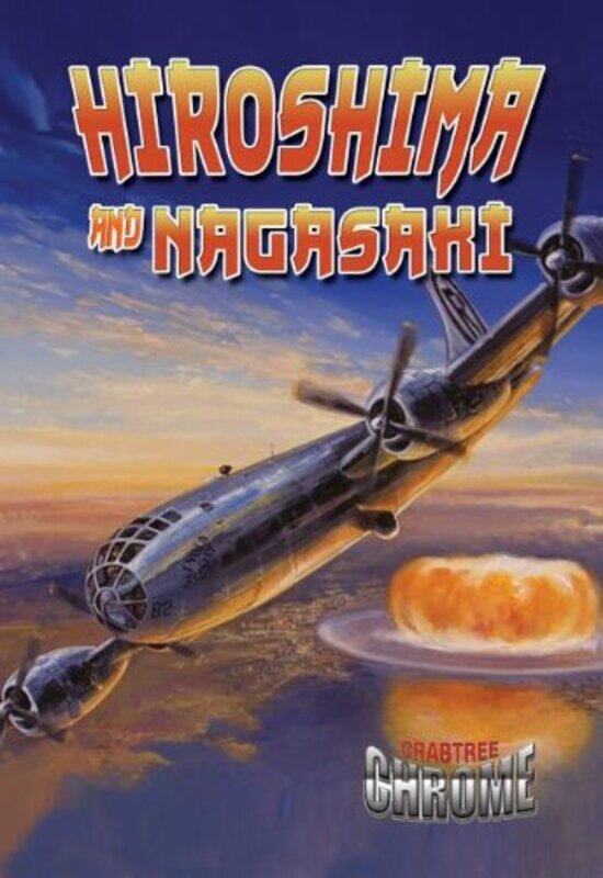 

Hiroshima and Nagasaki by Lynn Peppas-Paperback