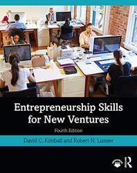 Entrepreneurship Skills for New Ventures by David C KimballRobert N Springfield College, USA Lussier-Paperback