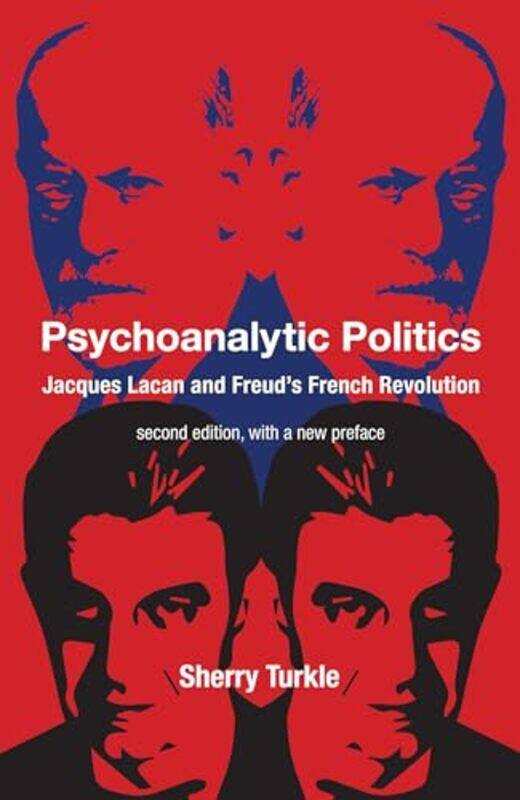 

Psychoanalytic Politics, second edition, with a new preface by Sherry Turkle -Paperback