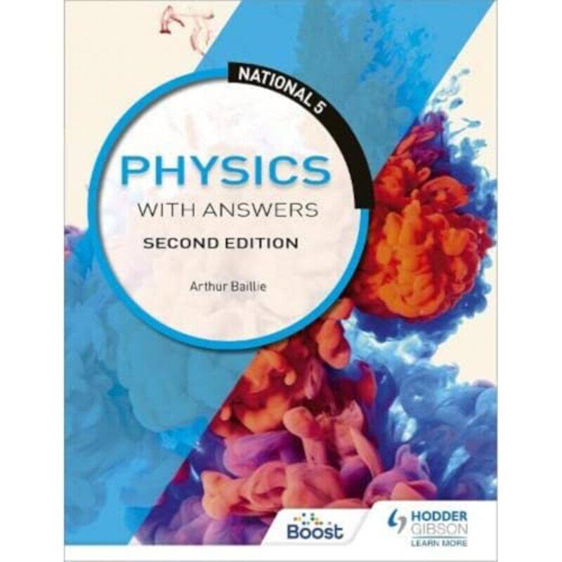 

National 5 Physics with Answers Second Edition by Satoshi Matsuura-Paperback