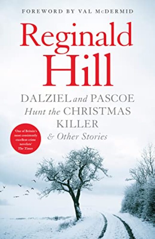 Dalziel And Pascoe Hunt The Christmas Killer & Other Stories By Hill Reginald Mcdermid Val Paperback