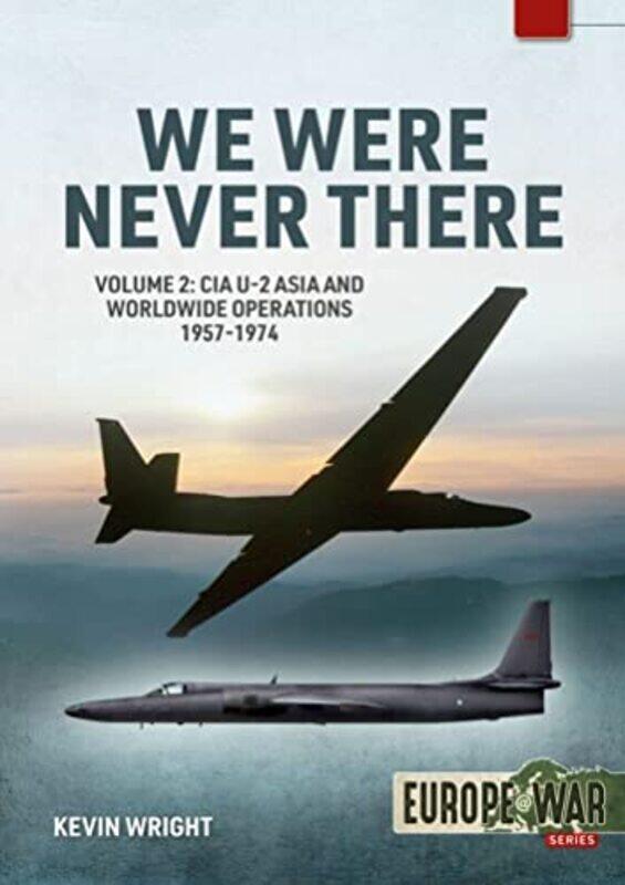 

We Were Never There Volume 2 by Kevin Wright-Paperback