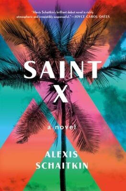 

Saint X.paperback,By :Schaitkin, Alexis