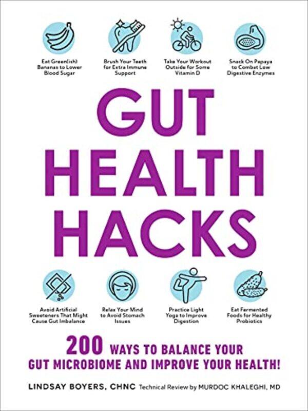 

Gut Health Hacks by Lindsay Boyers-Paperback