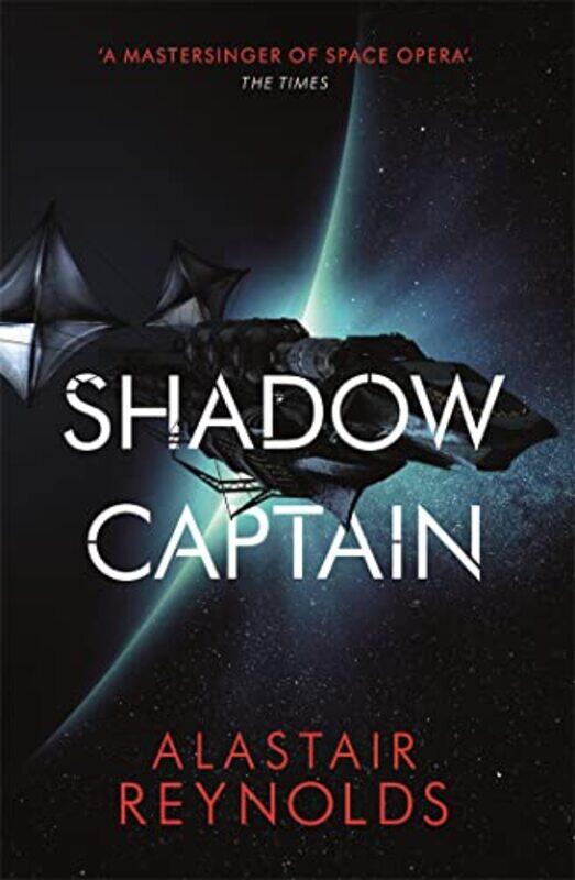 

Shadow Captain by Alastair Reynolds-Paperback