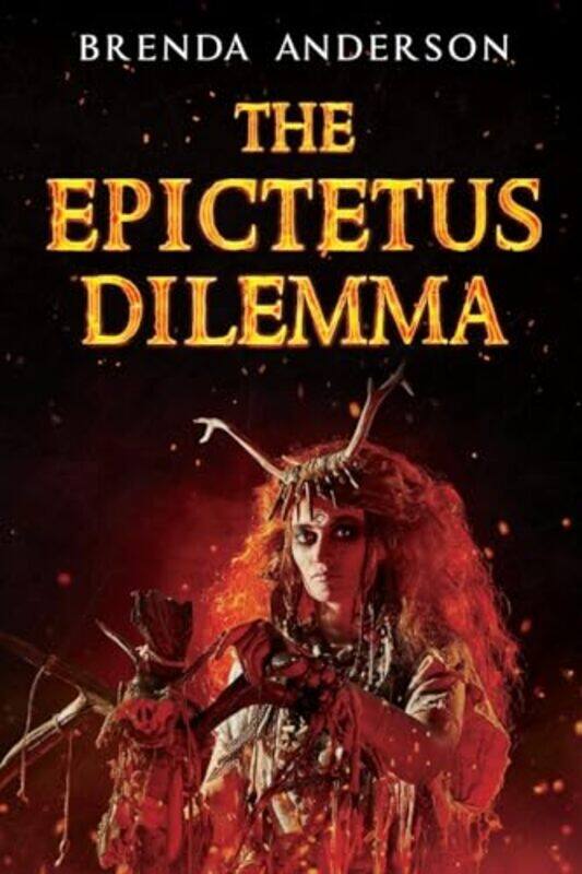 

The Epictetus Dilemma by Brenda Anderson-Paperback