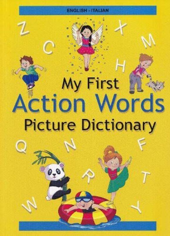 

EnglishItalian My First Action Words Picture Dictionary by Lesley DeaconStephen J Macdonald-Paperback