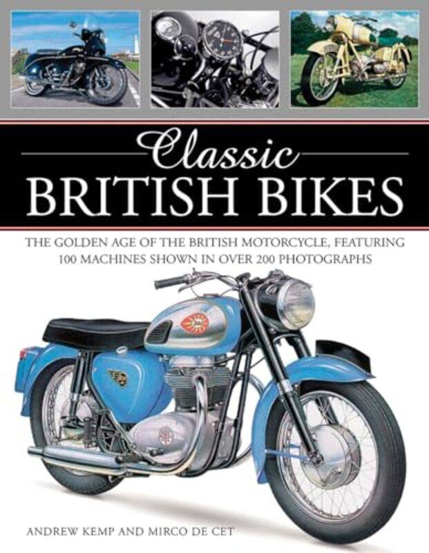 

Classic British Bikes by Katerina StamatelatouKonstantinos P Tsagarakis-Paperback