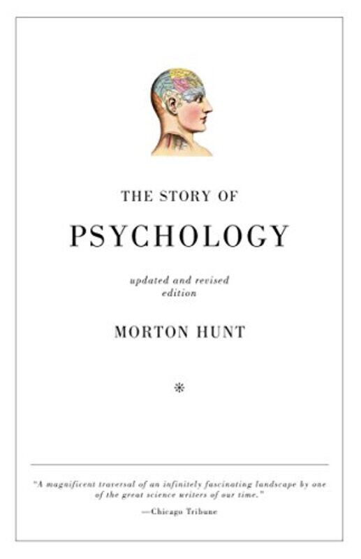 

The Story of Psychology, Paperback Book, By: Morton Hunt