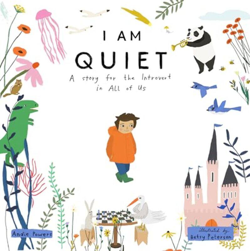 

I Am Quiet by Andie PowersBetsy Petersen-Hardcover