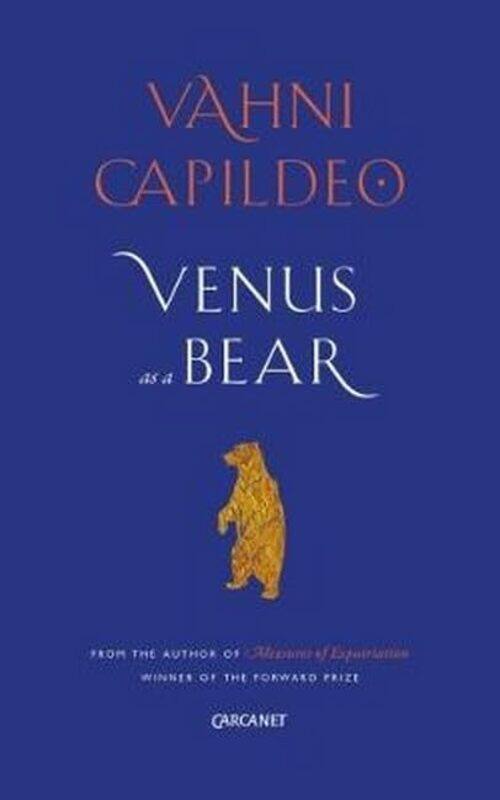 

Venus as a Bear by Vahni Capildeo-Paperback