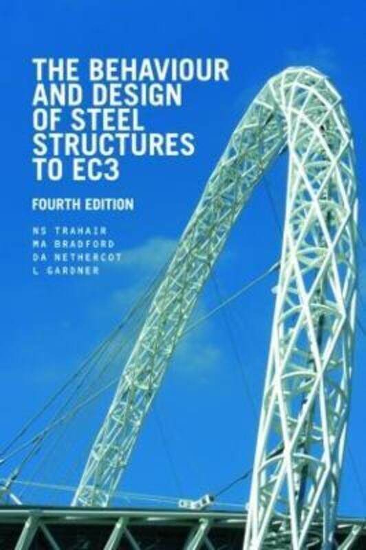 

Behaviour and Design of Steel Structures to EC3