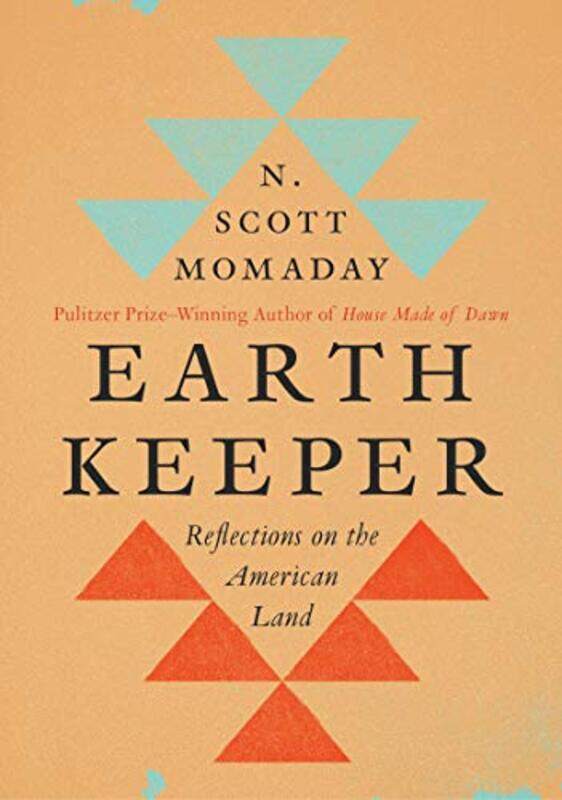 

Earth Keeper by N Scott Momaday-Hardcover