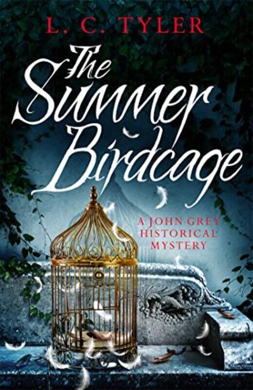 

The Summer Birdcage by L C Tyler-Hardcover