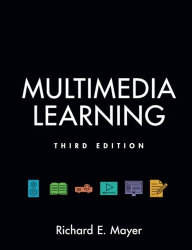 

Multimedia Learning by Richard E University of California, Santa Barbara Mayer-Paperback