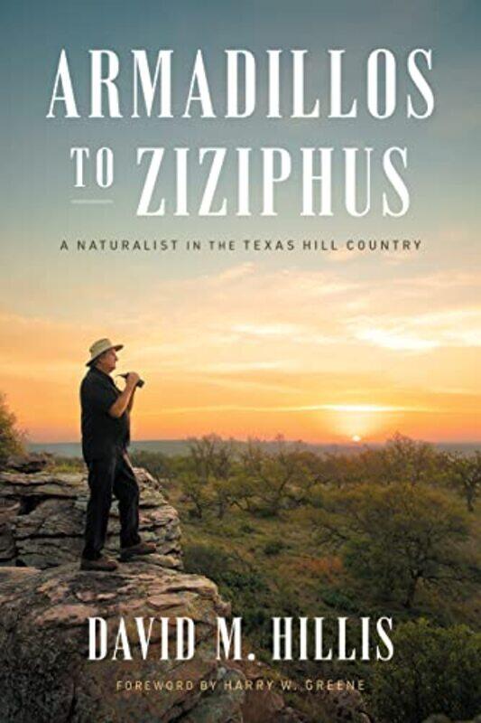 

Armadillos To Ziziphus By Hillis David M - Hardcover