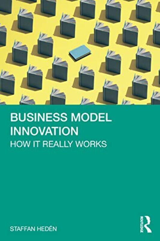 

Business Model Innovation by Staffan Heden-Paperback