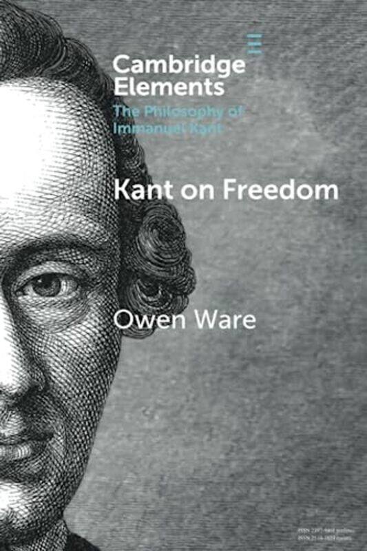 

Kant on Freedom by Owen University of Toronto Ware-Paperback