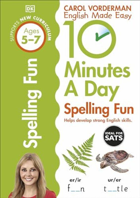 

10 Minutes A Day Spelling Fun Ages 57 Key Stage 1 by Carin A -Paperback